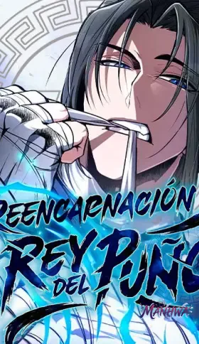 Reencarnación del Rey del Puño