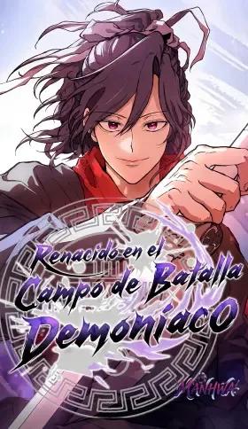 Renacido en el Campo de Batalla Demoníaco