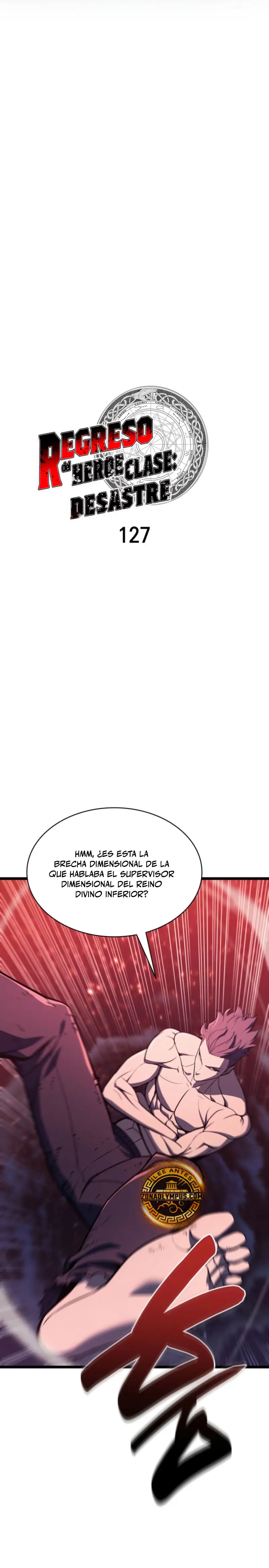 El regreso del héroe de clase: Desastre Capítulo 127 - Página 4 en español