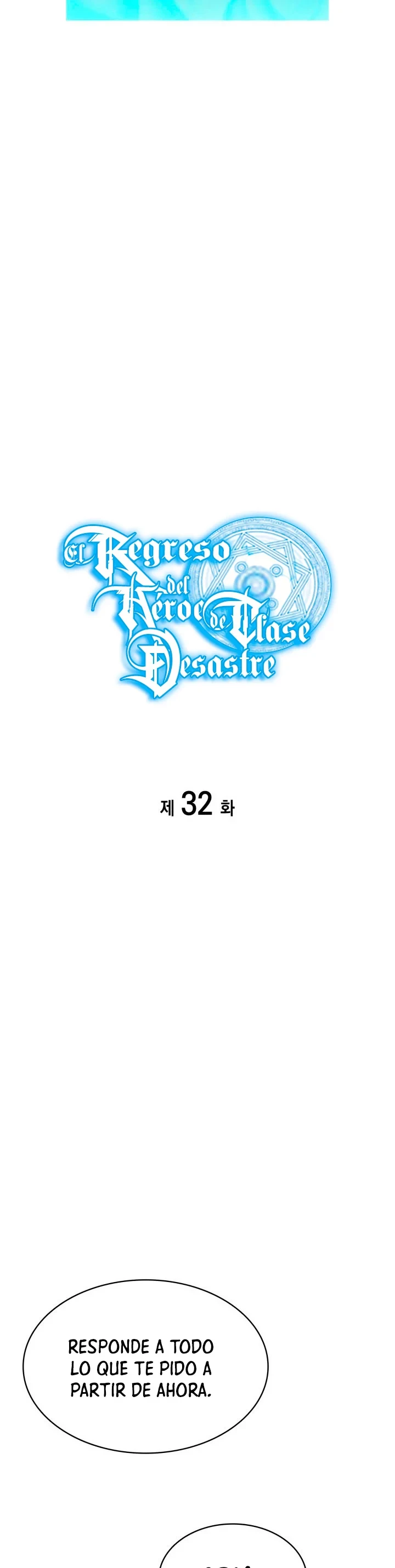 El regreso del héroe de clase: Desastre Capítulo 32 - Página 8 en español