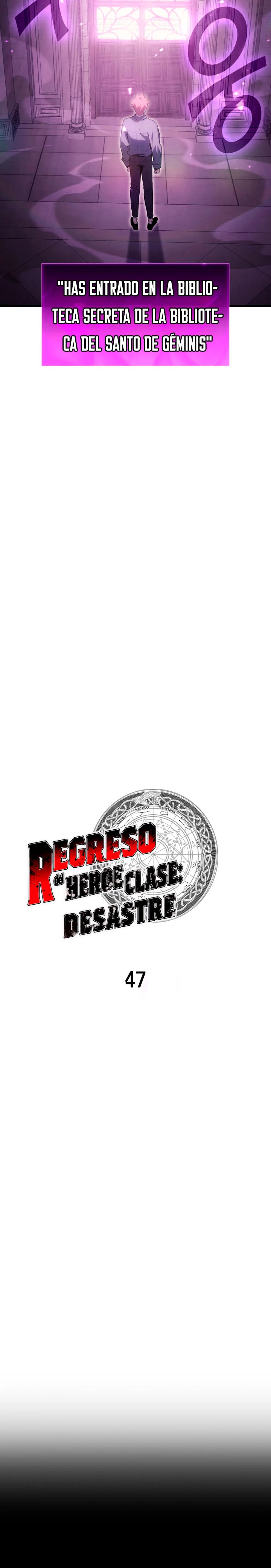 El regreso del héroe de clase: Desastre Capítulo 47 - Página 7 en español