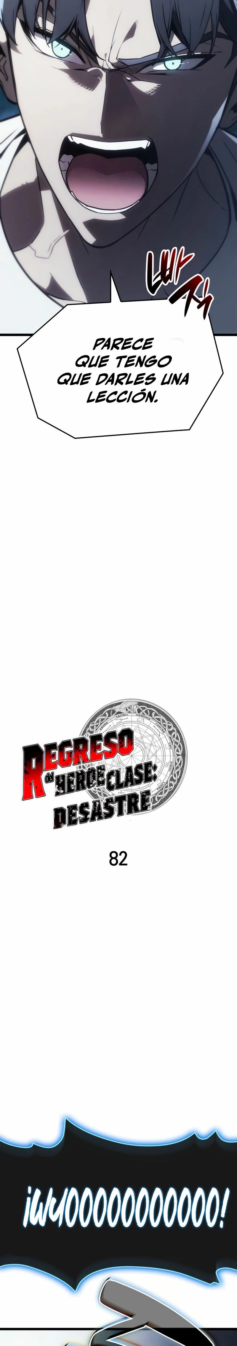 El regreso del héroe de clase: Desastre Capítulo 82 - Página 4 en español