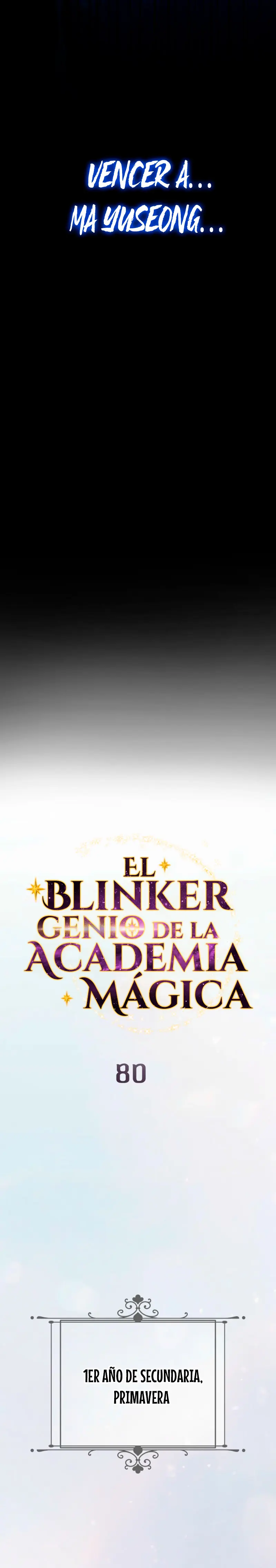 El Blinker genio de la academia mágica Capítulo 80 - Página 3 en español