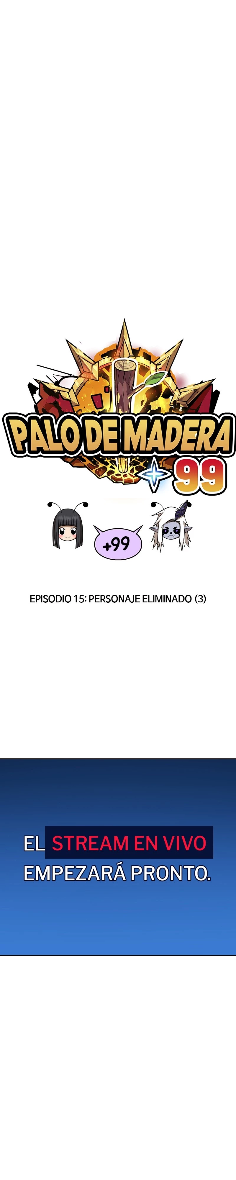 Palo De Madera Capítulo 15 - Página 6 en español