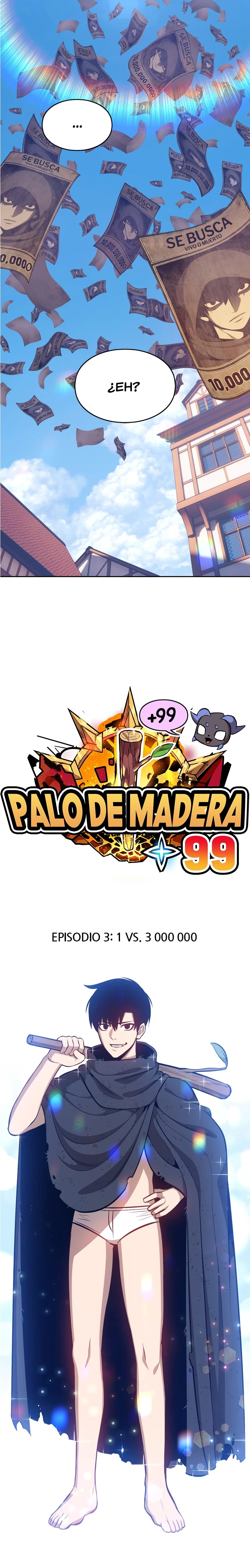 Palo De Madera Capítulo 3 - Página 10 en español