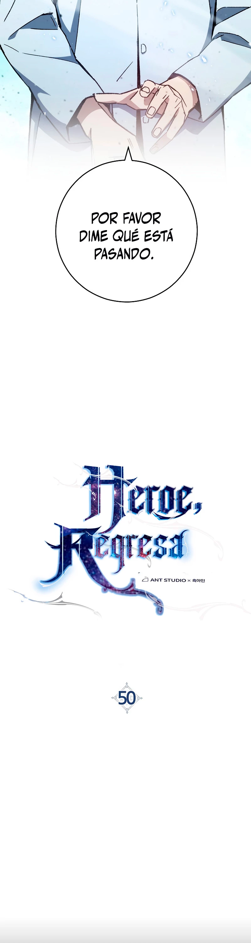 Heroe, regresa Capítulo 50 - Página 10 en español