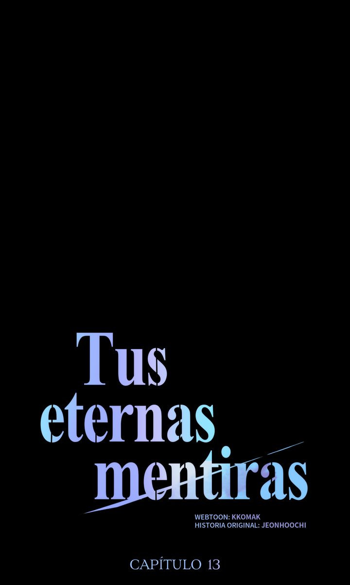 Tus eternas mentiras Capítulo 13 - Página 33 en español