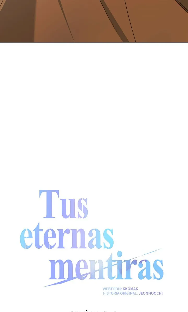 Tus eternas mentiras Capítulo 67 - Página 28 en español