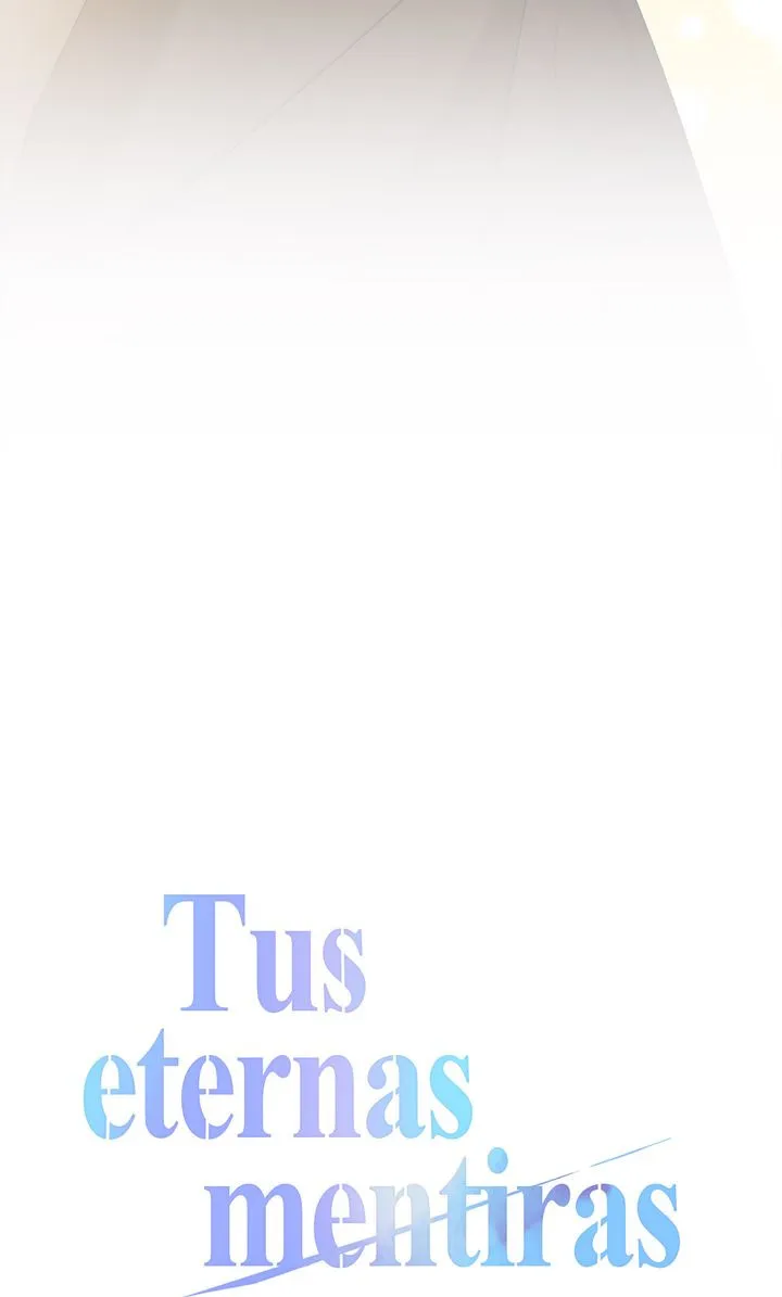 Tus eternas mentiras Capítulo 70 - Página 28 en español