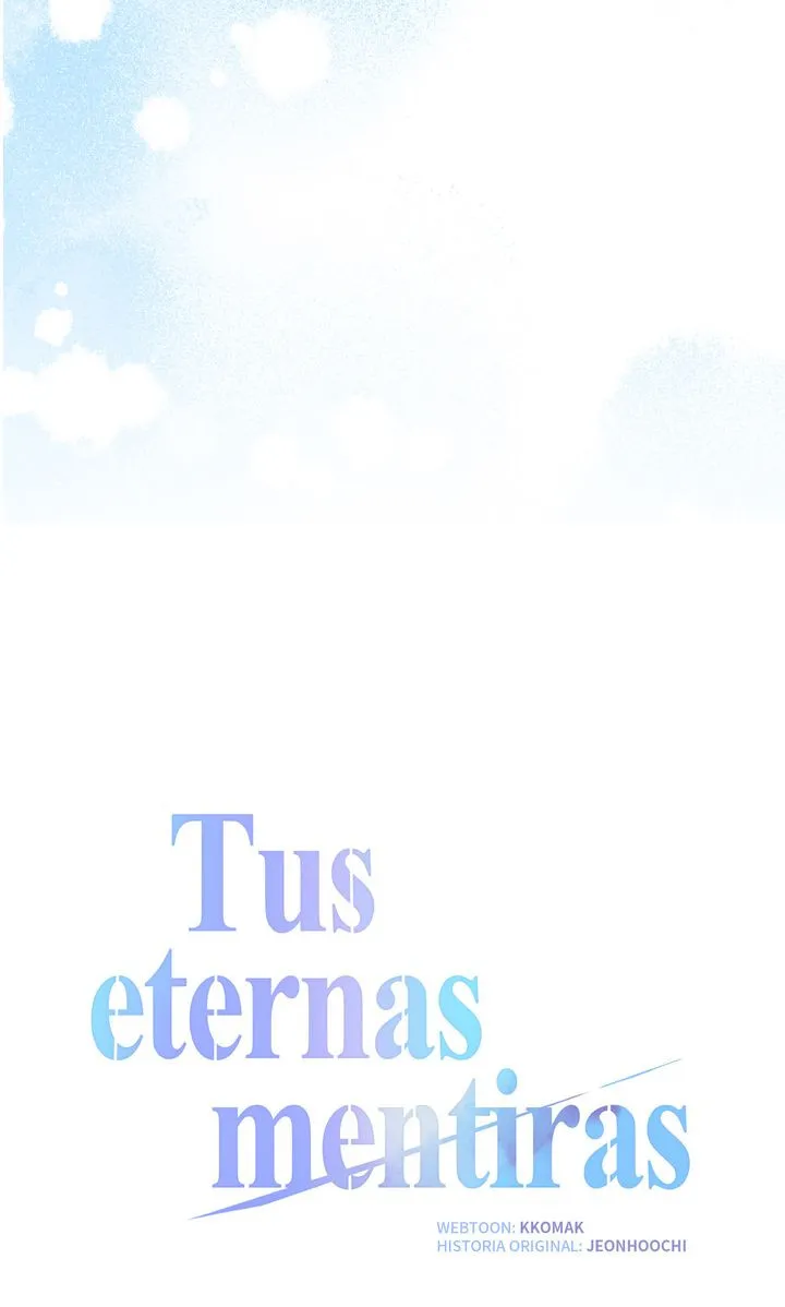 Tus eternas mentiras Capítulo 75 - Página 32 en español