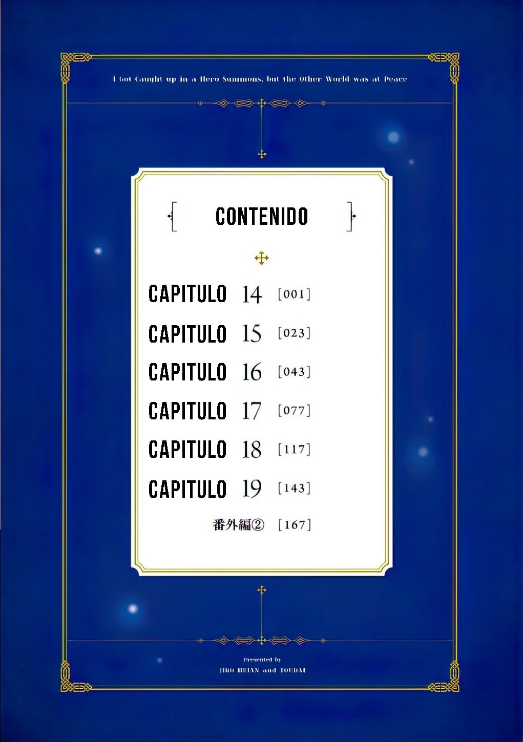 Yuusha Shoukan ni Makikomareta kedo, Isekai wa Heiwa deshita Capítulo 14 - Página 4 en español