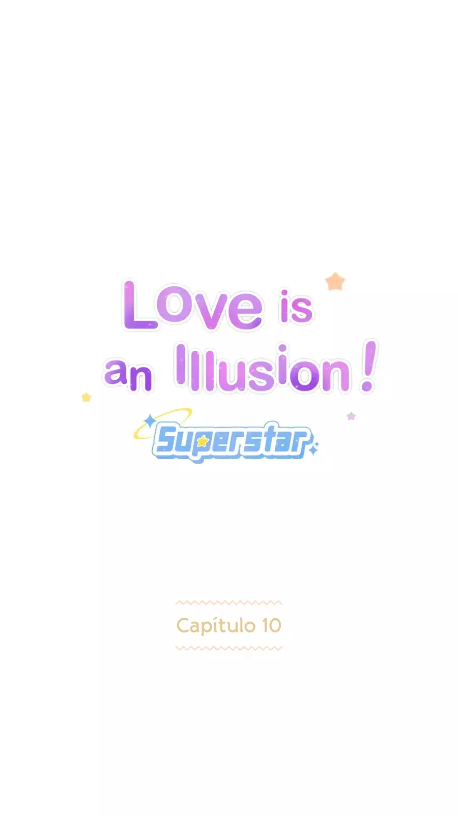 Love is an Illusion! - Superstar Capítulo 10 - Página 5 en español