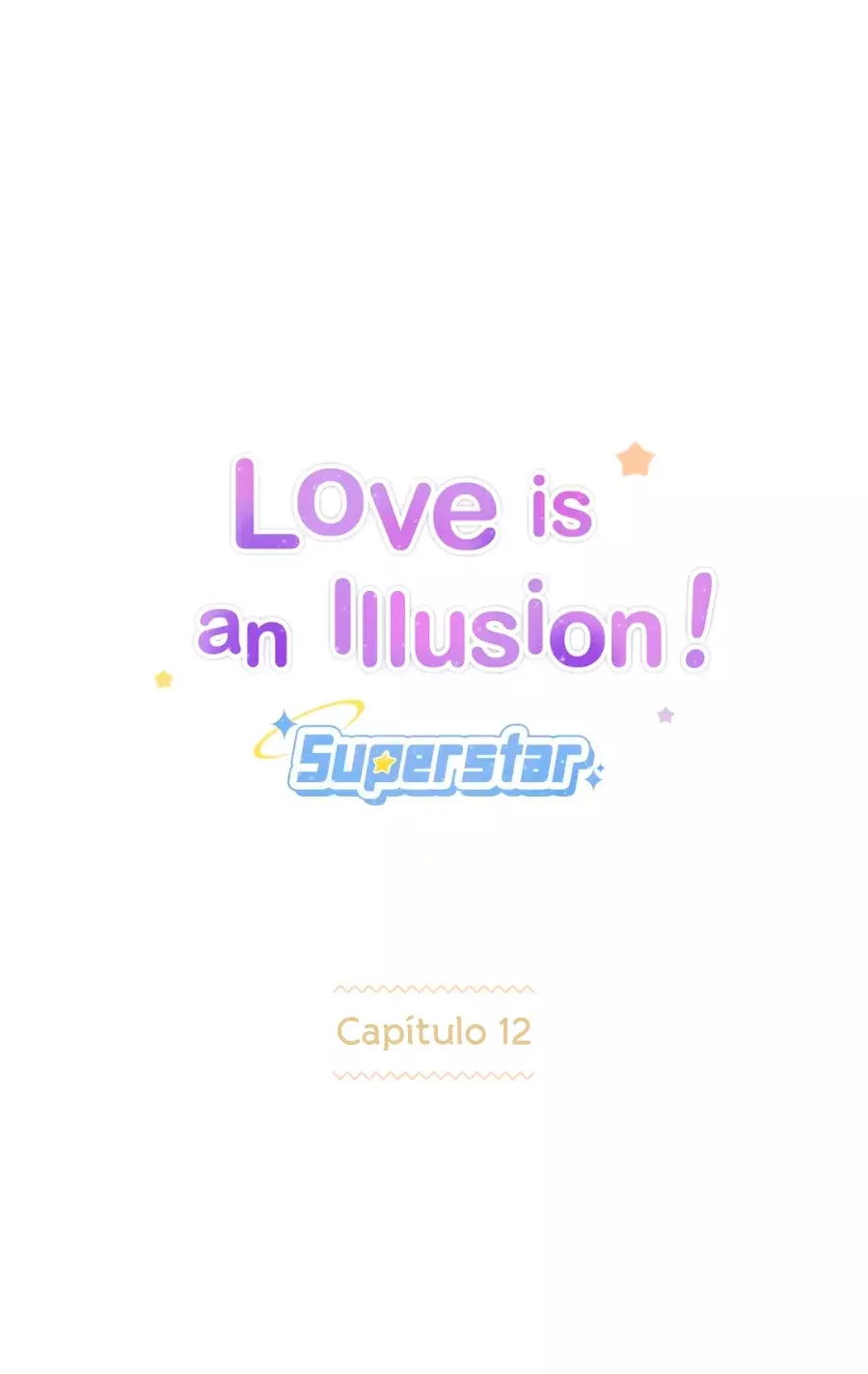 Love is an Illusion! - Superstar Capítulo 12 - Página 5 en español