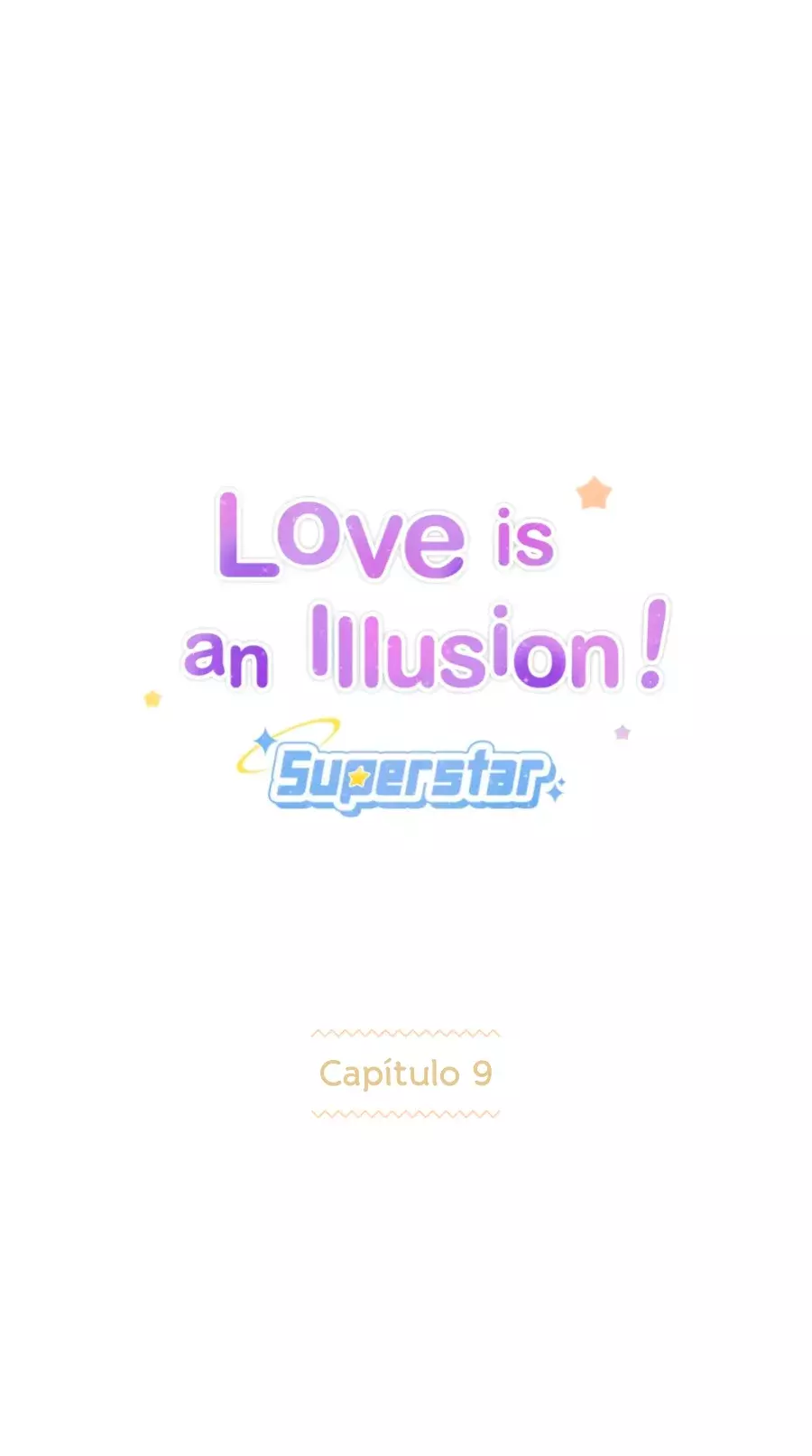 Love is an Illusion! - Superstar Capítulo 9 - Página 5 en español