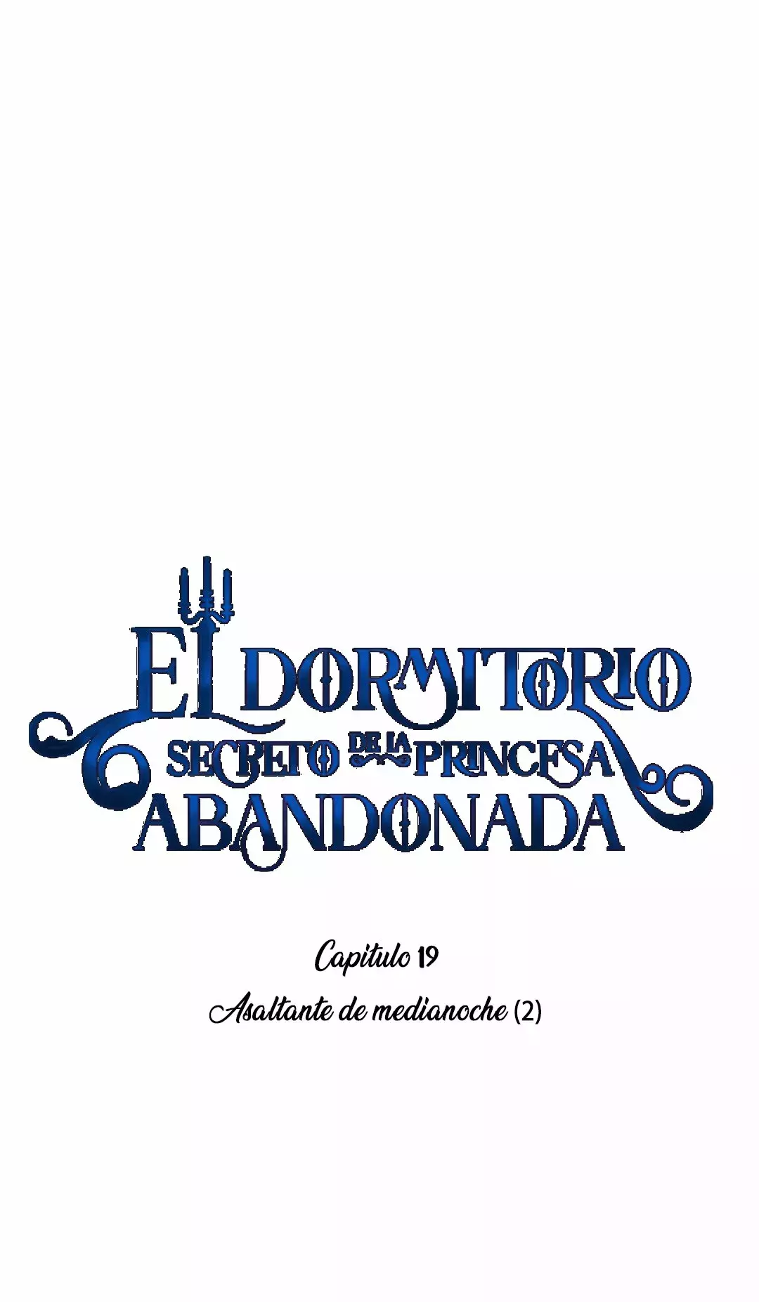 El Dormitorio Secreto De La Princesa Abandonada Capítulo 19 - Página 29 en español