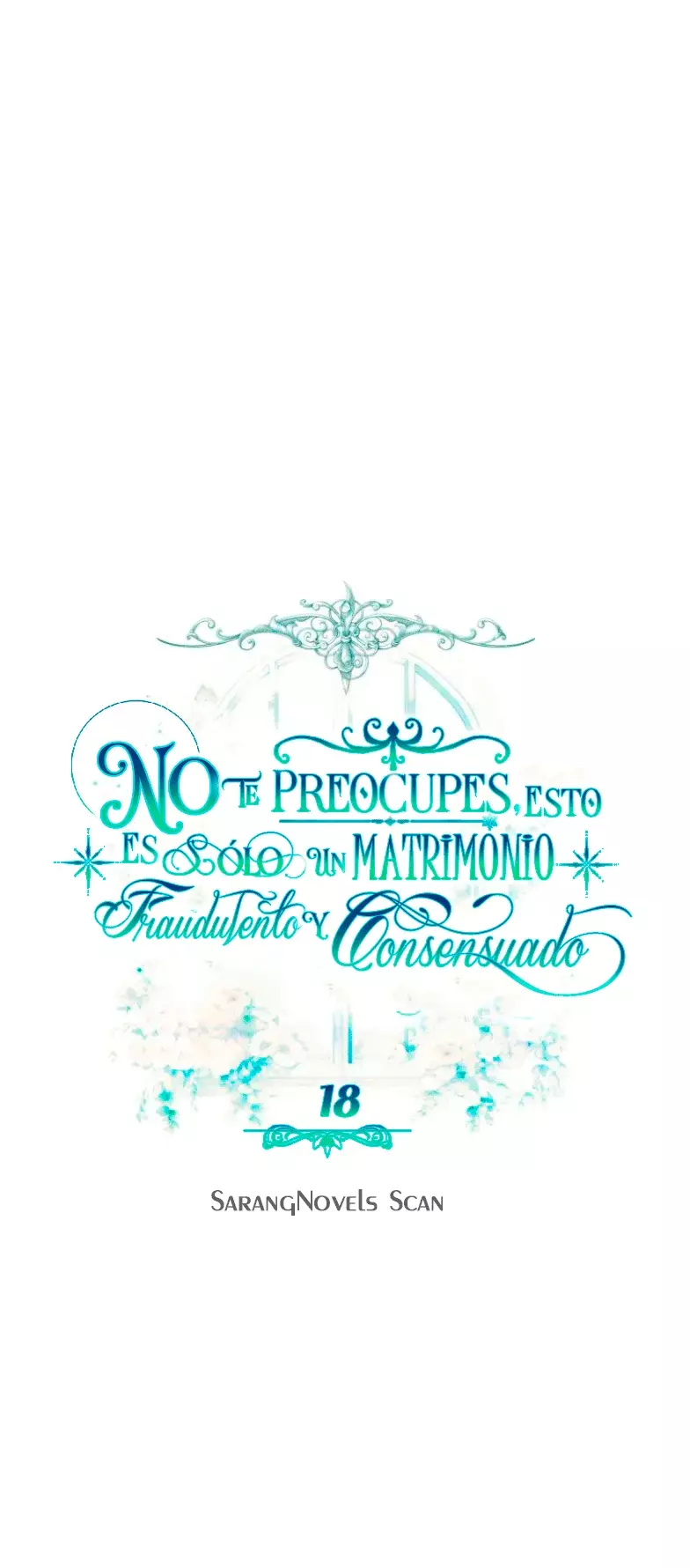 NO TE PREOCUPES, ESTO ES SÓLO UN MATRIMONIO FRAUDULENTO Y CONSENSUADO Capítulo 18 - Página 26 en español