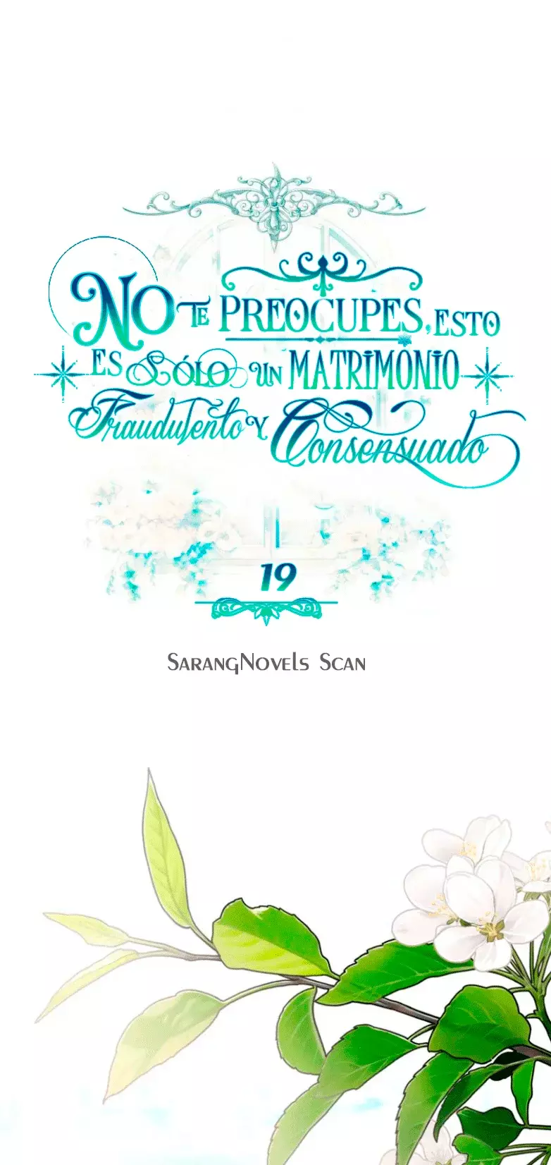 NO TE PREOCUPES, ESTO ES SÓLO UN MATRIMONIO FRAUDULENTO Y CONSENSUADO Capítulo 19 - Página 13 en español