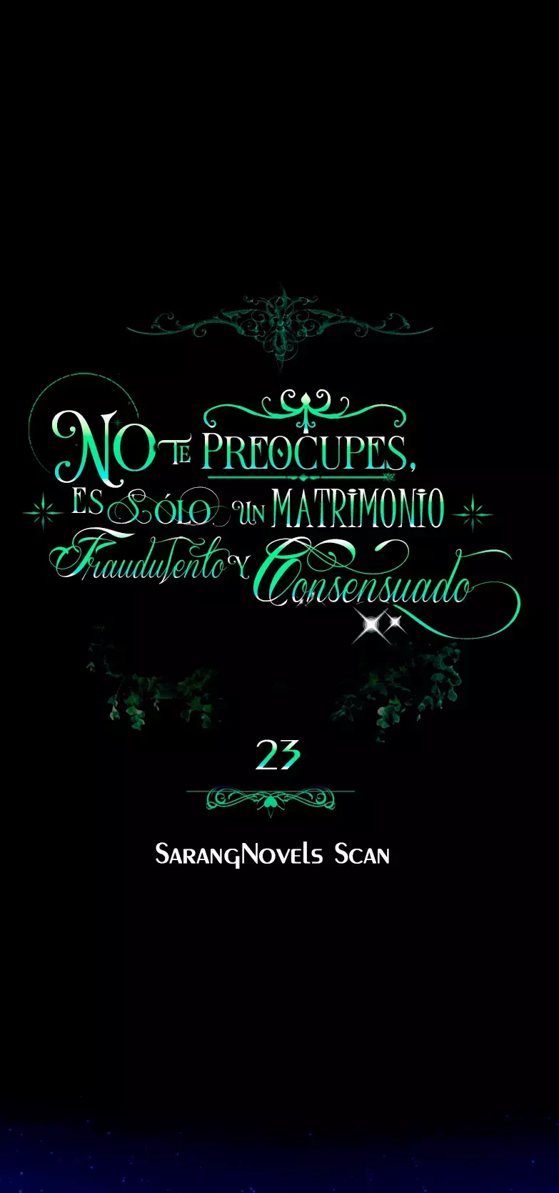 NO TE PREOCUPES, ESTO ES SÓLO UN MATRIMONIO FRAUDULENTO Y CONSENSUADO Capítulo 23 - Página 19 en español