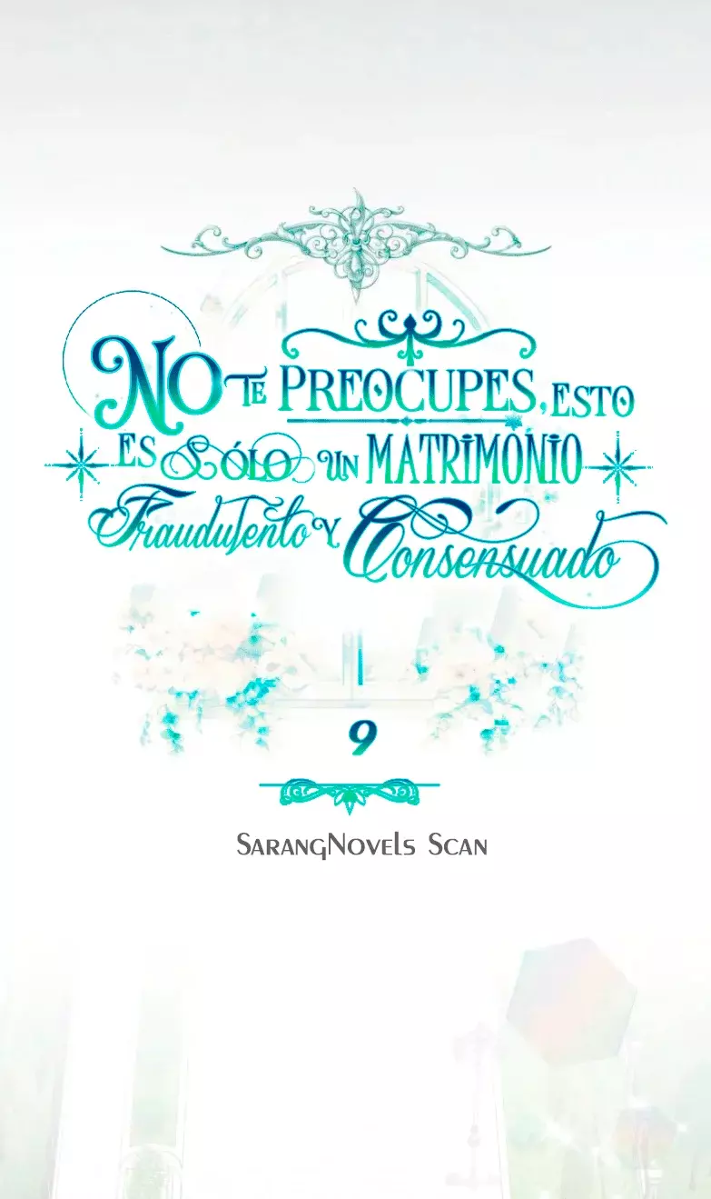 NO TE PREOCUPES, ESTO ES SÓLO UN MATRIMONIO FRAUDULENTO Y CONSENSUADO Capítulo 9 - Página 26 en español