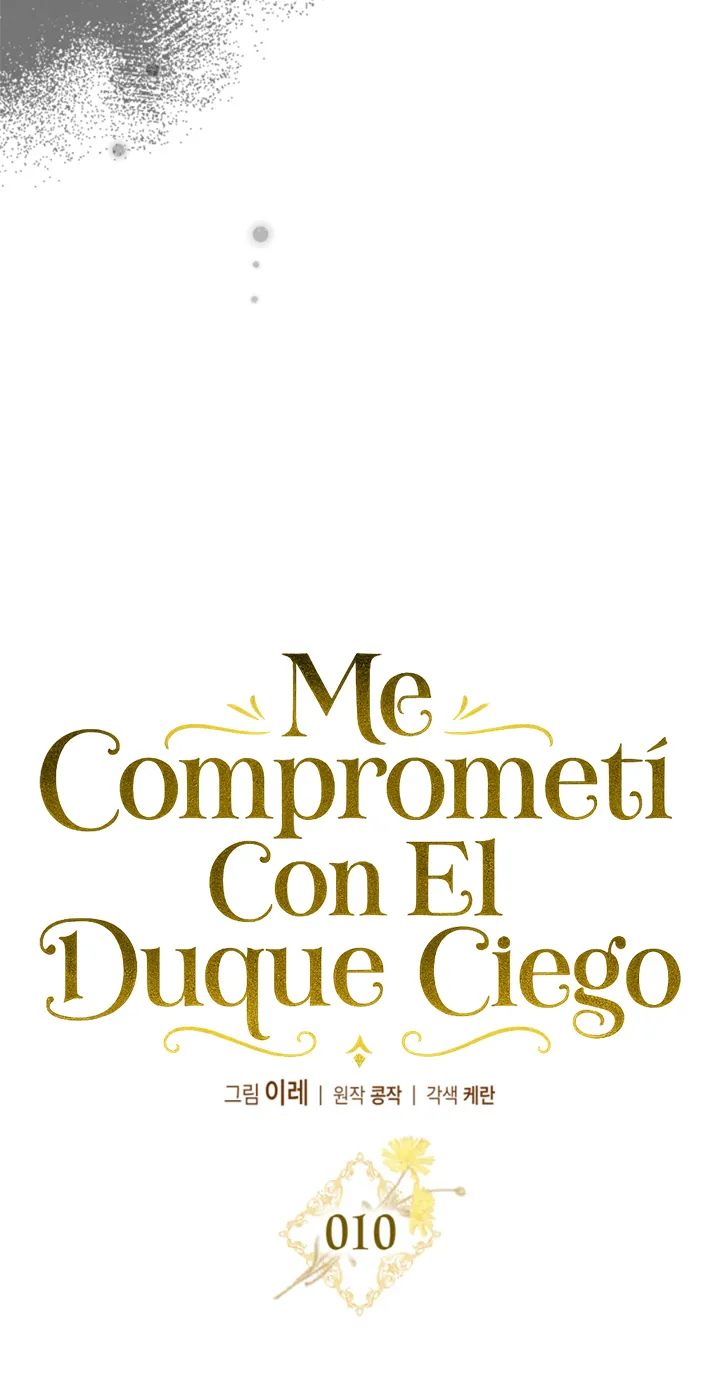 COMPROMETIDA CON EL DUQUE CIEGO Capítulo 10 - Página 53 en español