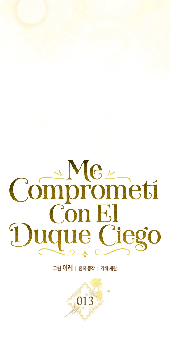 COMPROMETIDA CON EL DUQUE CIEGO Capítulo 13 - Página 15 en español