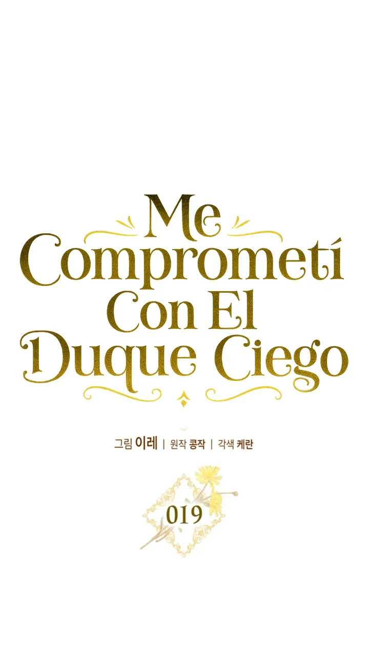 COMPROMETIDA CON EL DUQUE CIEGO Capítulo 19 - Página 34 en español