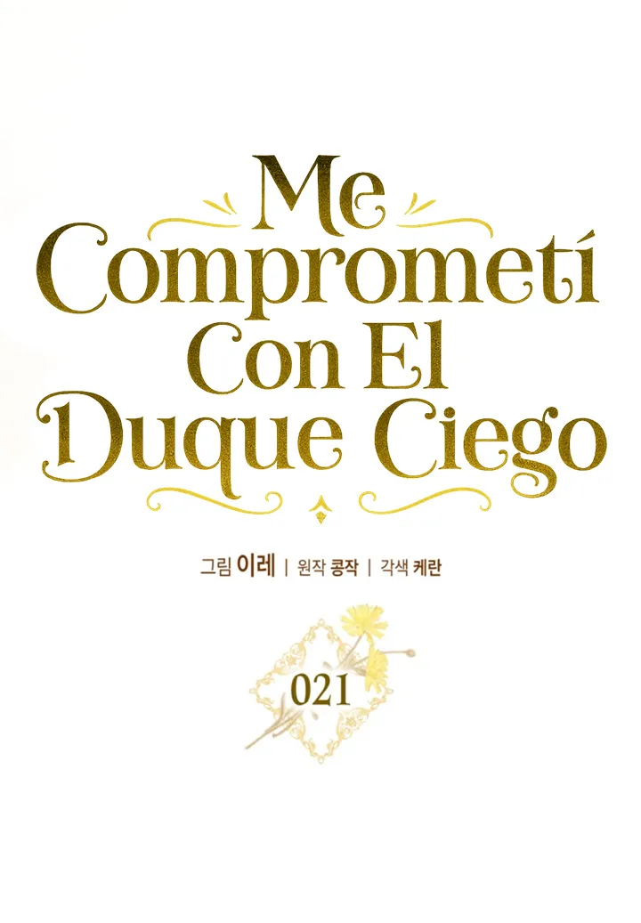 COMPROMETIDA CON EL DUQUE CIEGO Capítulo 21 - Página 41 en español