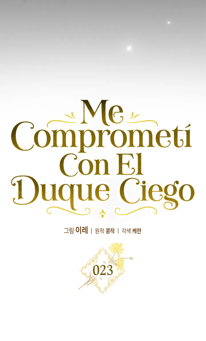 COMPROMETIDA CON EL DUQUE CIEGO Capítulo 23 - Página 30 en español