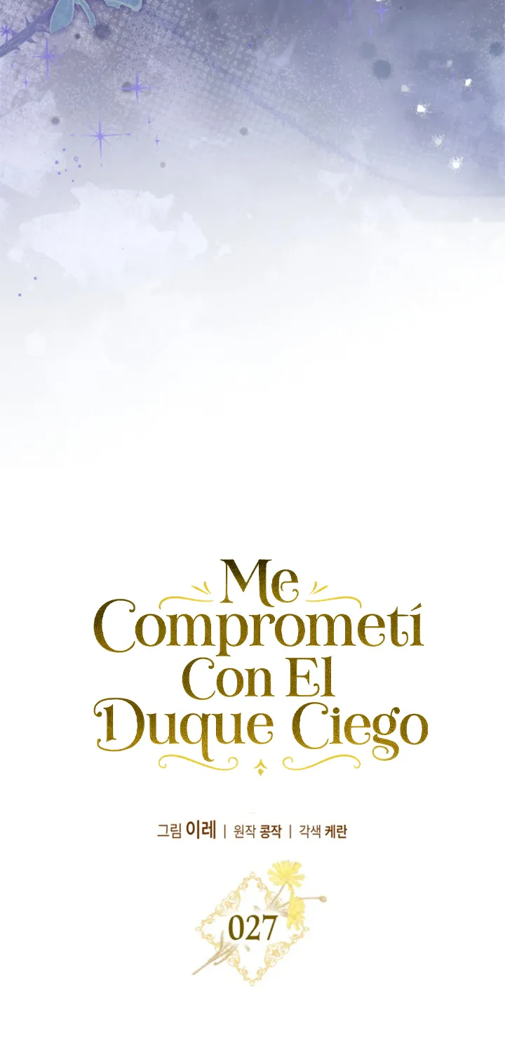 COMPROMETIDA CON EL DUQUE CIEGO Capítulo 27 - Página 22 en español