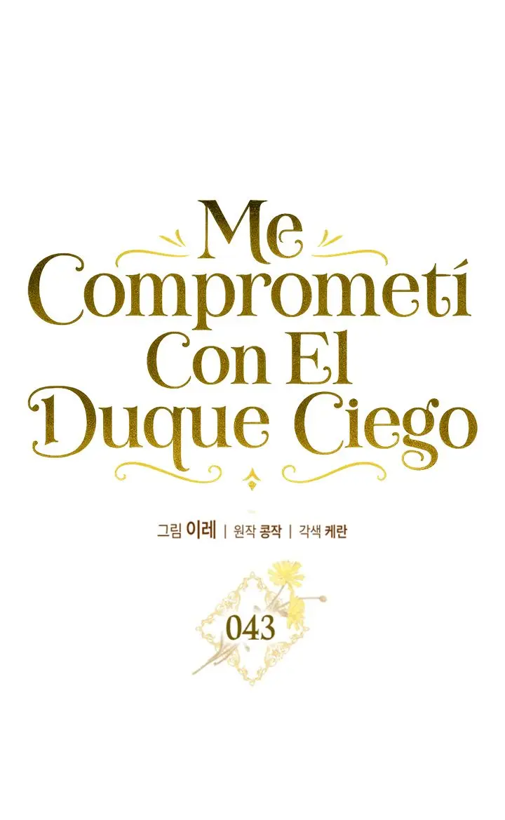 COMPROMETIDA CON EL DUQUE CIEGO Capítulo 43 - Página 32 en español