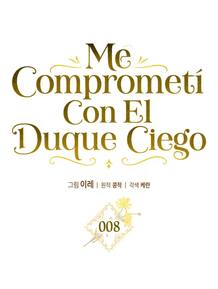 COMPROMETIDA CON EL DUQUE CIEGO Capítulo 8 - Página 20 en español