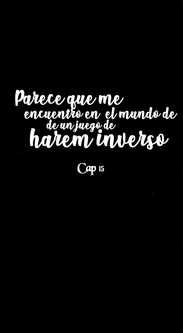 Parece que me encuentro en el mundo de un juego de harem inverso Capítulo 15 - Página 22 en español