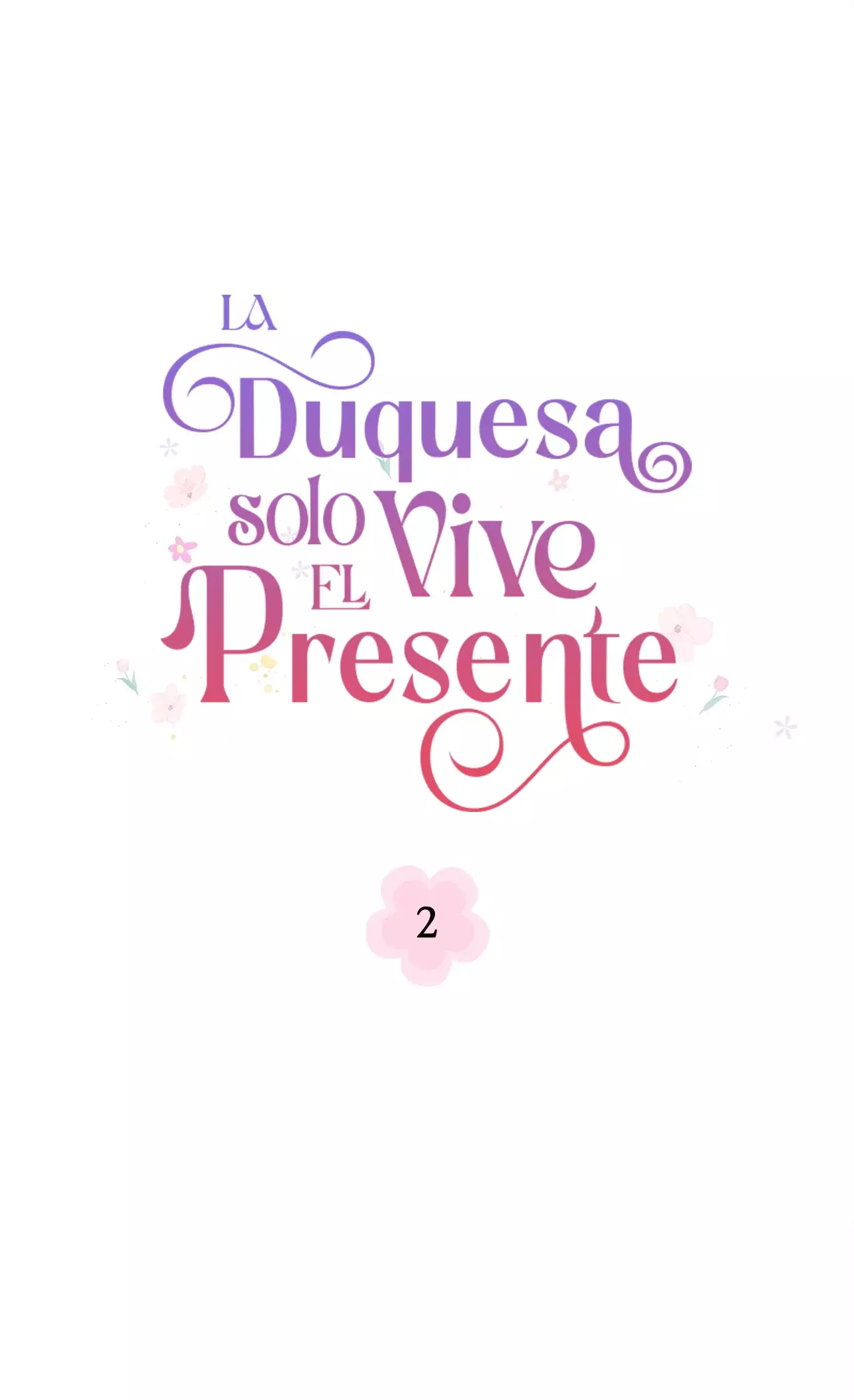 La duquesa solo vive el presente Capítulo 2 - Página 17 en español