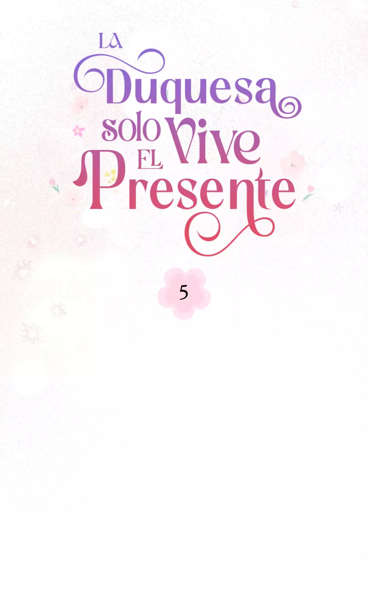 La duquesa solo vive el presente Capítulo 5 - Página 27 en español