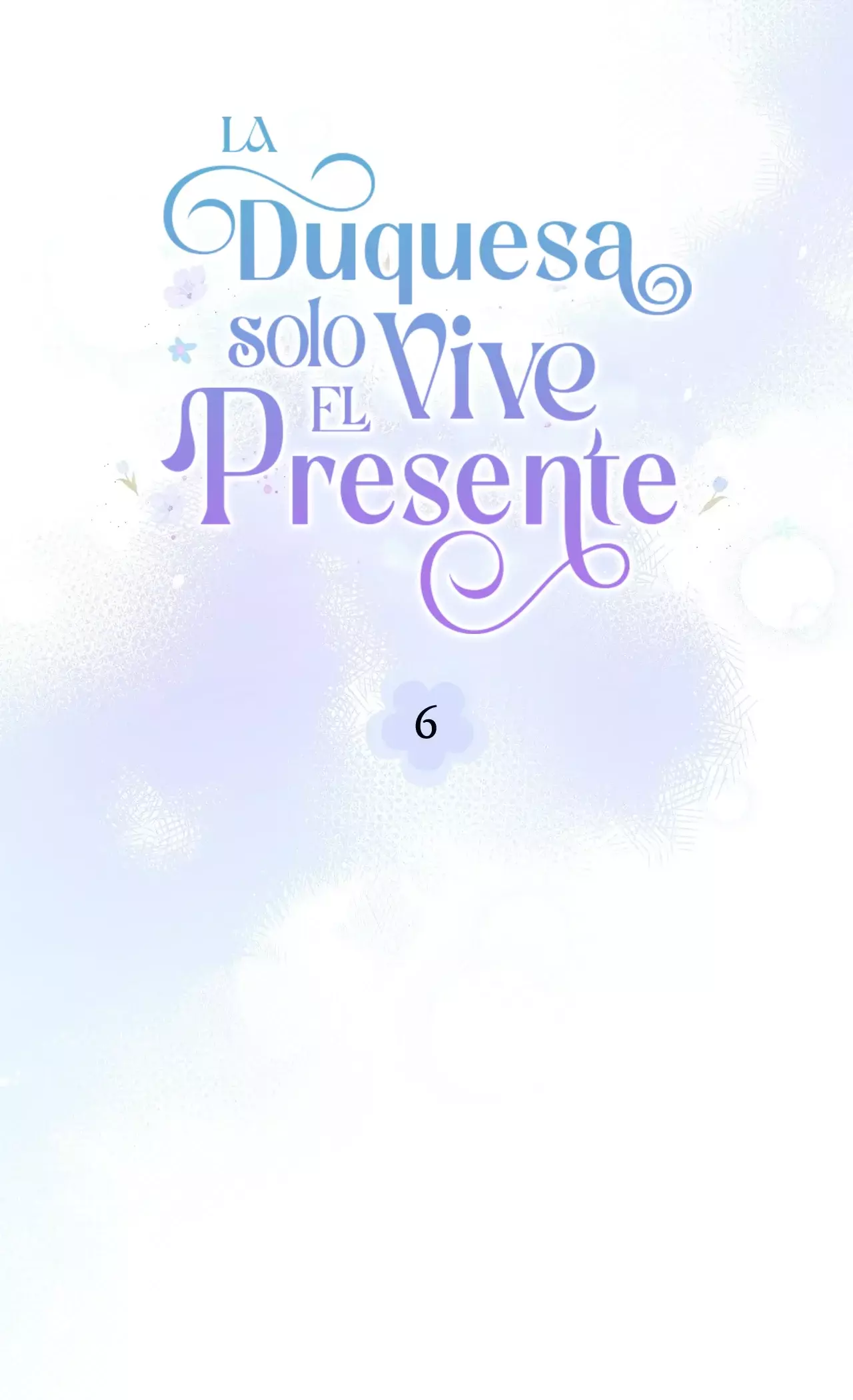 La duquesa solo vive el presente Capítulo 6 - Página 56 en español