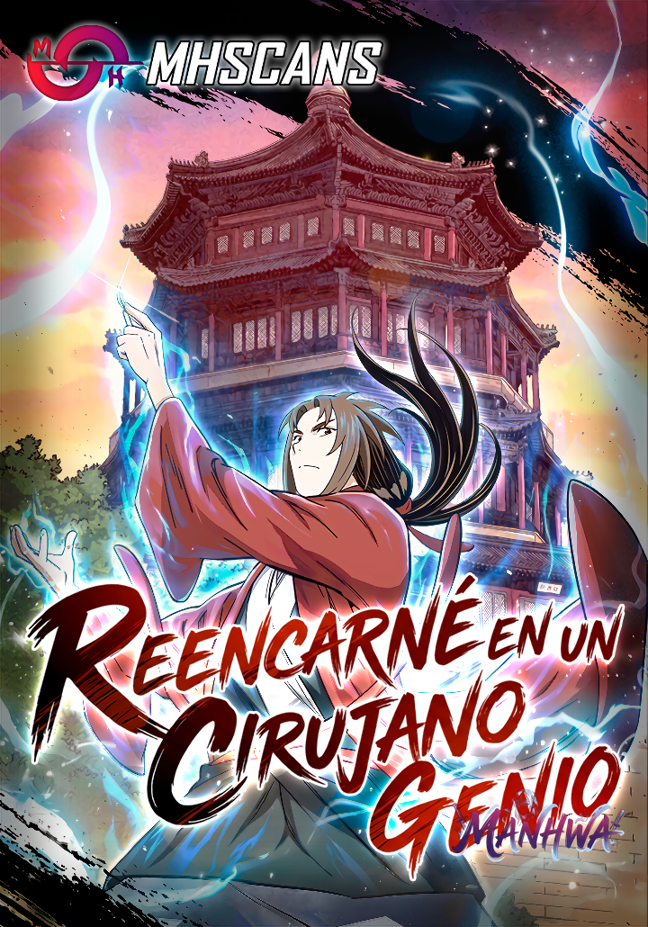 Reencarné en un Cirujano Genio