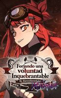 Forjando una voluntad inquebrantable