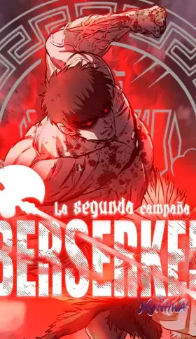 La segunda campaña del Berserker
