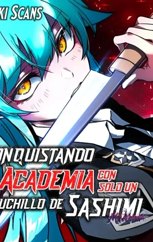 Conquistando la Academia con solo un Cuchillo de Sashimi