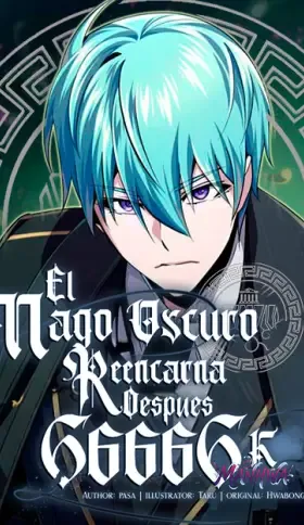 El mago oscuro reencarna Después De 66666 años