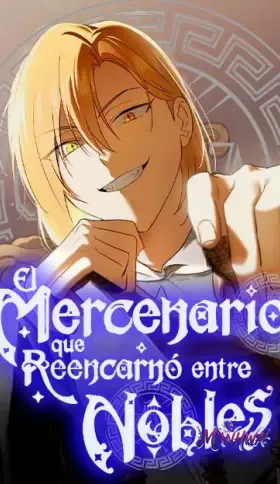 El Mercenario que Reencarno entre Aristócratas